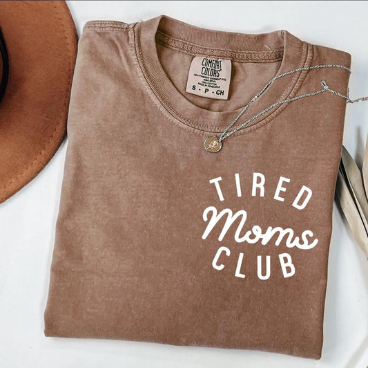 Tired Moms Club