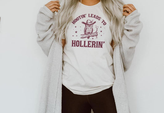 Hootin Leads To Hollerin