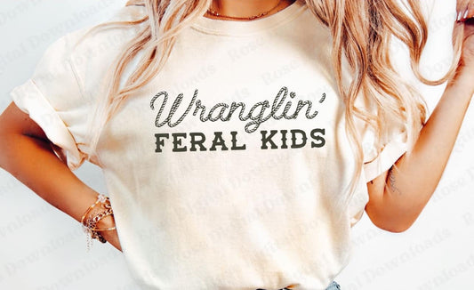 Wranglin' Feral Kids