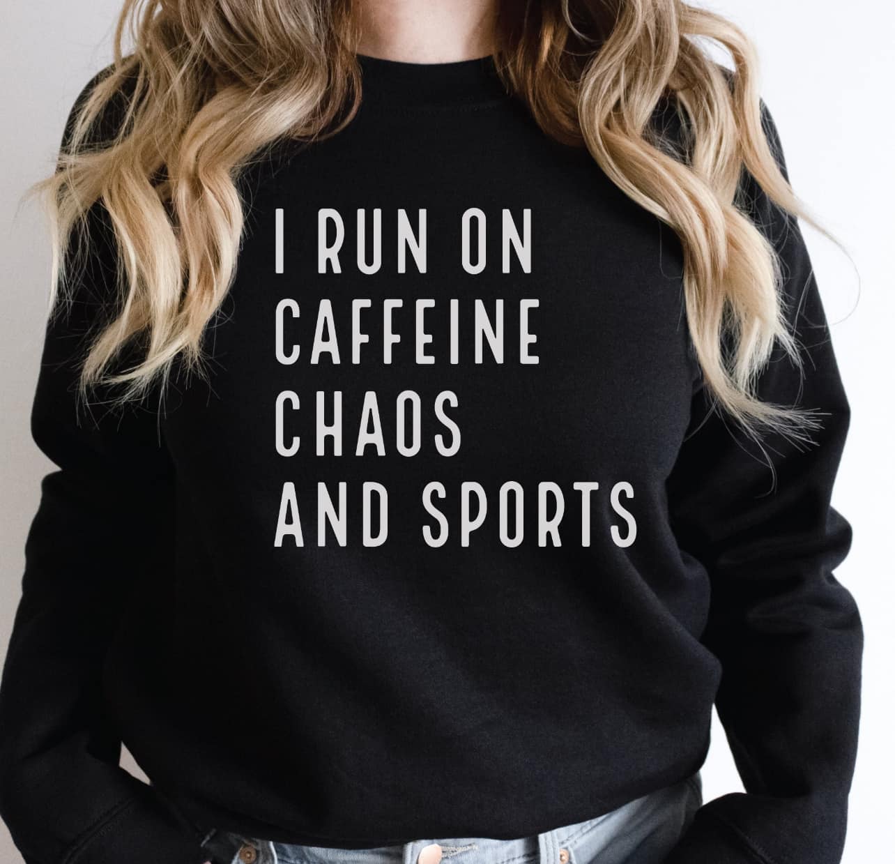 I Run On Caffeine Chaos & Sports