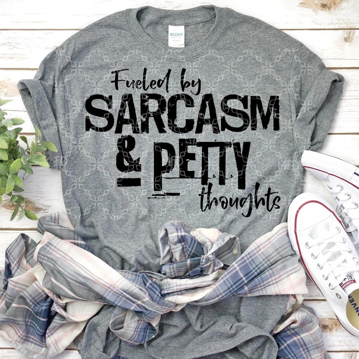 Fueled By Sarcasm & Petty Thoughts