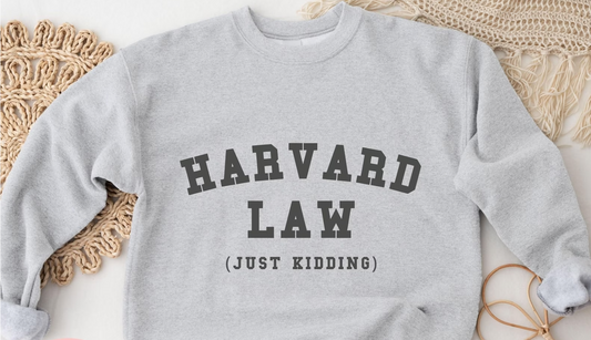 Harvard Law Just Kidding