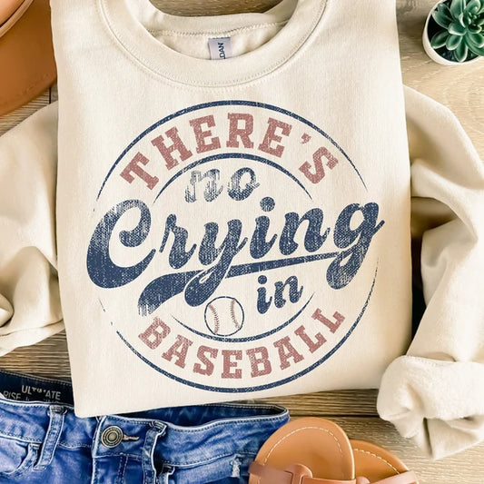 There's No Crying In Baseball