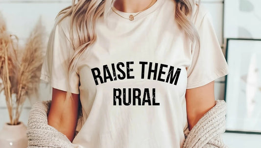 Raise Them Rural