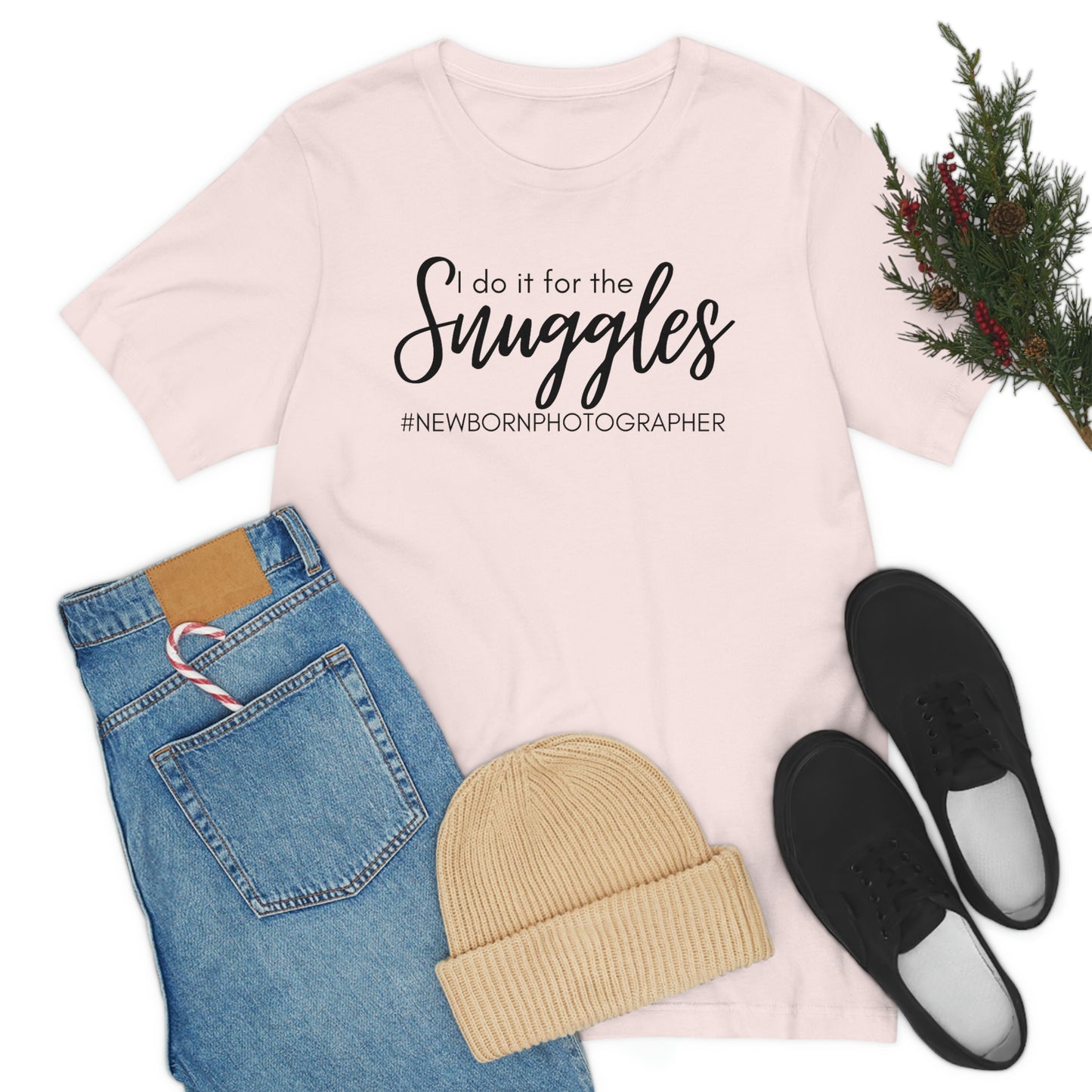 I Do It For The Snuggles Newborn Photographer Unisex Short Sleeve Tee