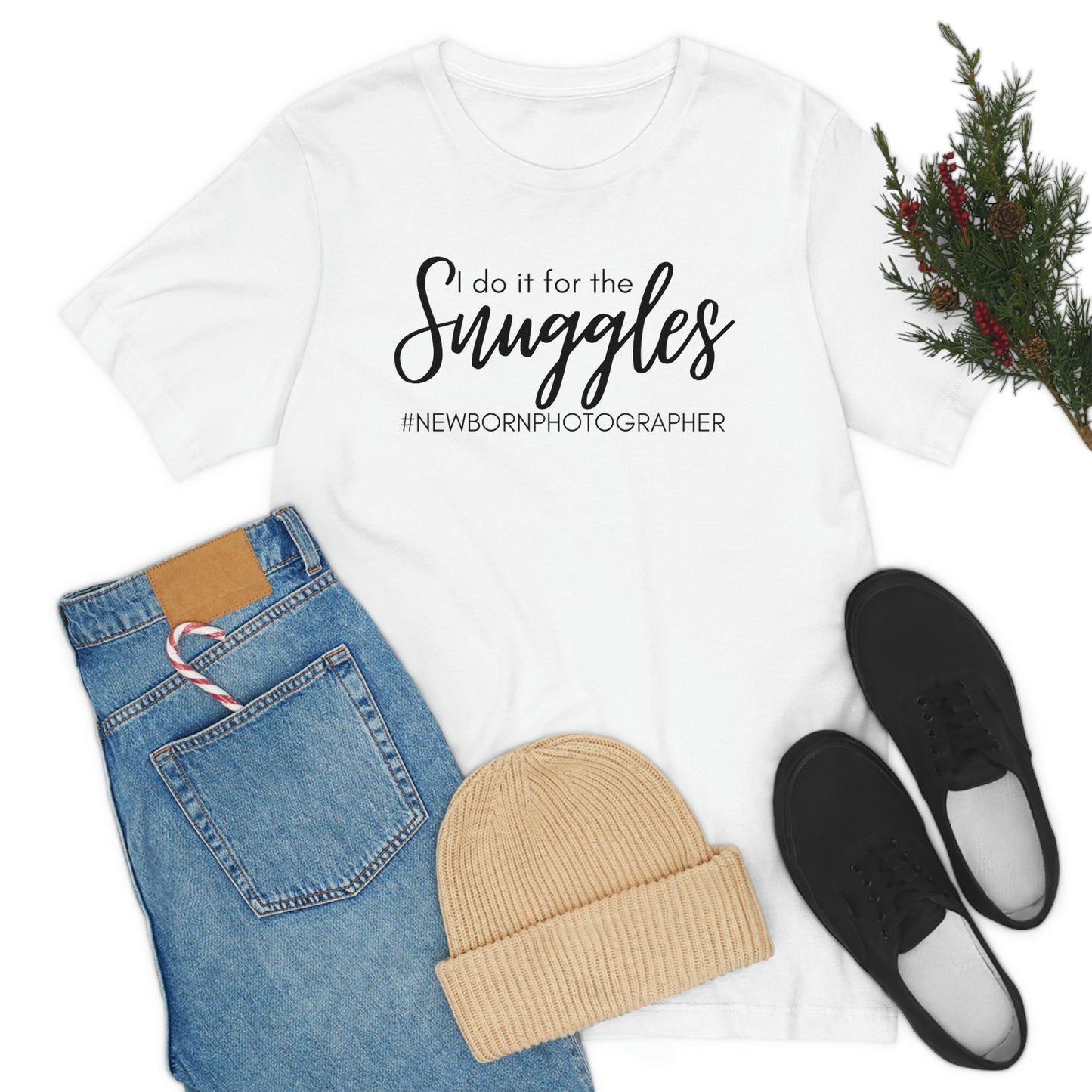 I Do It For The Snuggles Newborn Photographer Unisex Short Sleeve Tee