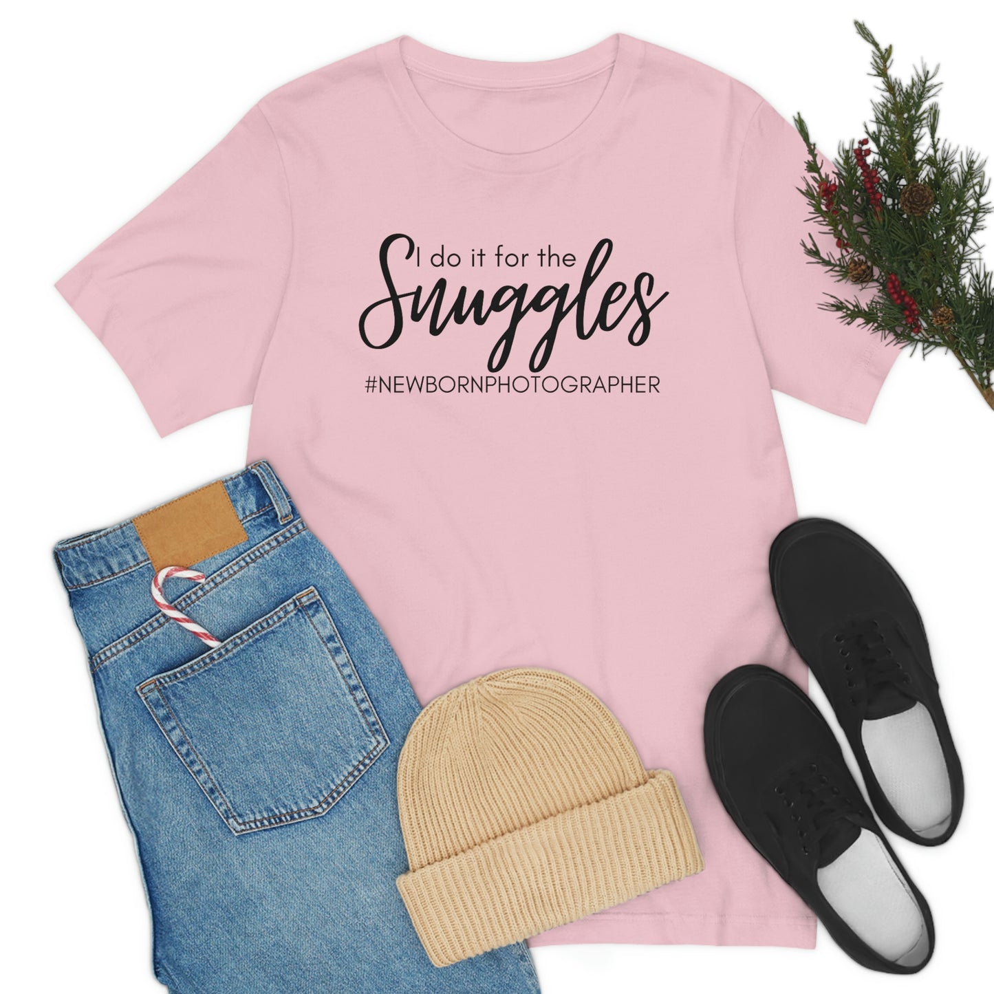 I Do It For The Snuggles Newborn Photographer Unisex Short Sleeve Tee